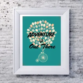 Adventure Art Print Adventure is Out There  Instant Download Print Printable Wall Art, Hipster Art, Balloon Print, Travel Art, Bike Wall Art