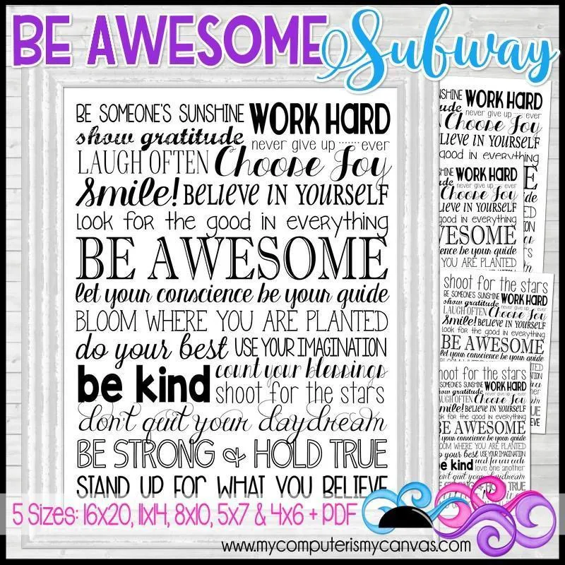 BE AWESOME Subway Art PRINTABLE