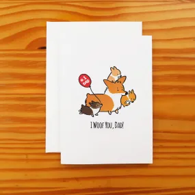 I Woof You Dad Corgi Greeting Card